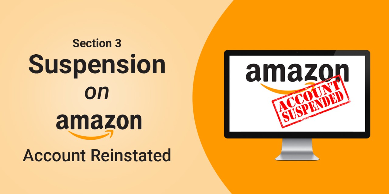 Amazon Account Suspension, Amazon Suspension Appeal, Amazon POA, Amazon Plan of Action