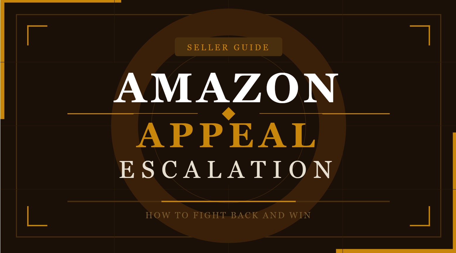 appeal escalation, amazon plan of action, amazon seller cenrtal